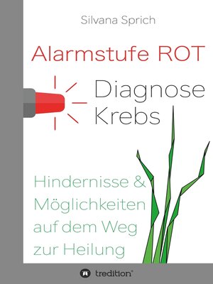 cover image of Alarmstufe Rot--Diagnose Krebs